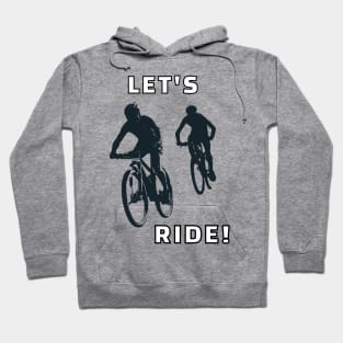 Let's Ride Hoodie